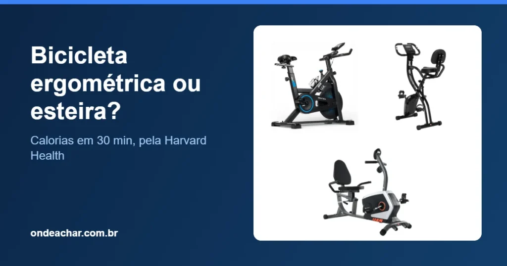 Bicicleta ergométrica ou esteira