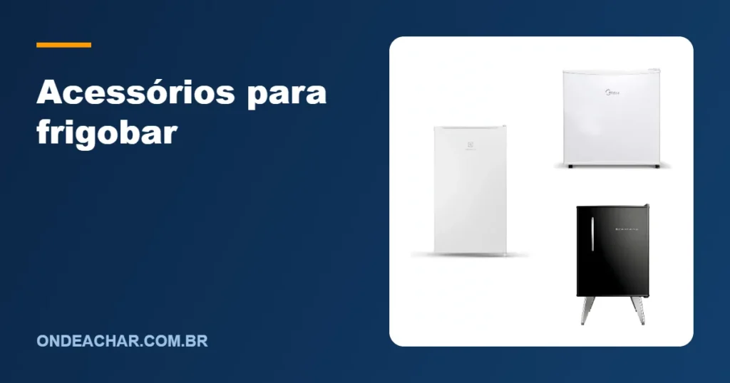 Acessórios para frigobar