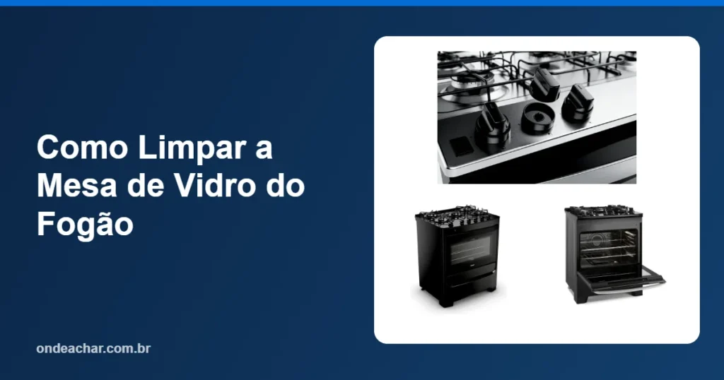 Como Limpar a Mesa de Vidro do Fogão