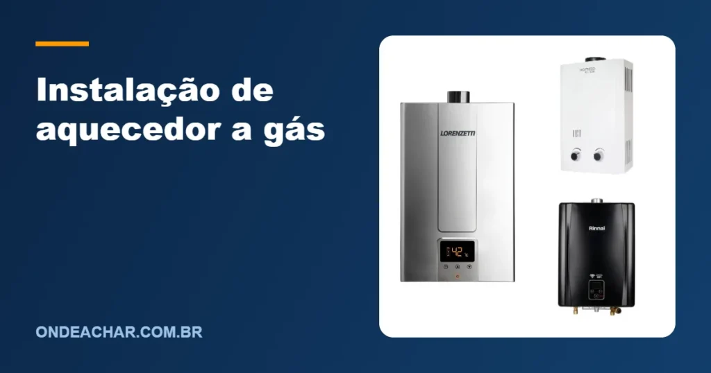 Instalação de aquecedor a gás