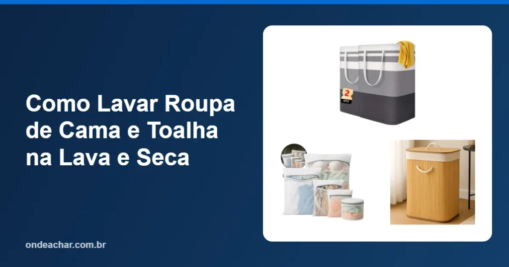 Como Lavar Roupa de Cama e Toalha na Lava e Seca