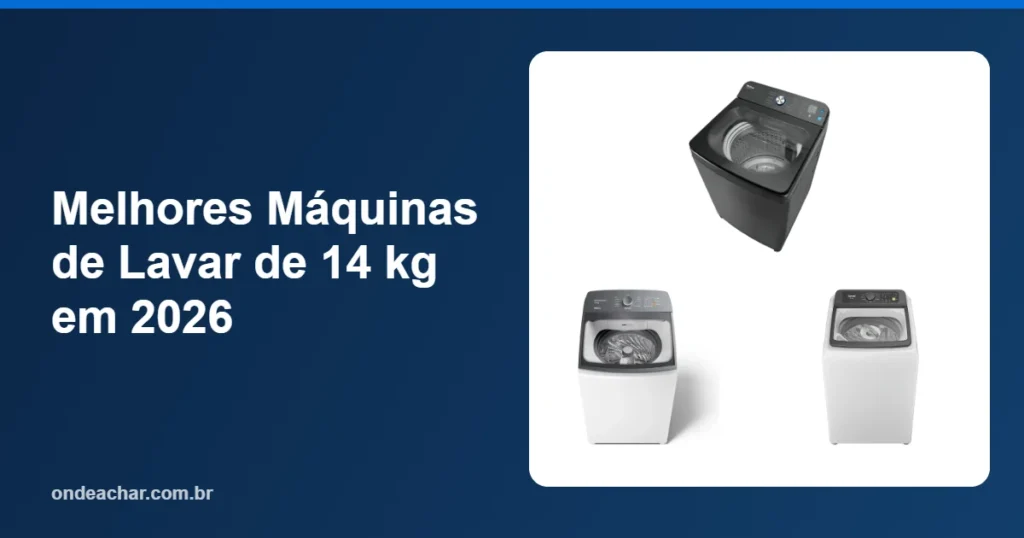 Melhores Máquinas de Lavar de 14 kg em 2026