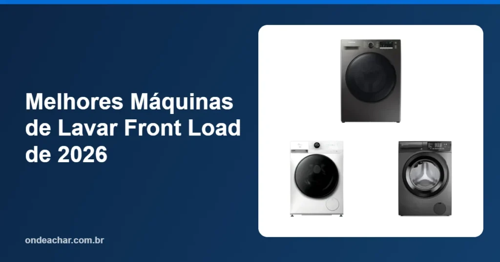 Melhores Máquinas de Lavar Front Load de 2026