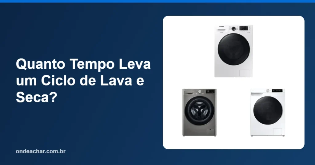 Quanto Tempo Leva um Ciclo de Lava e Seca